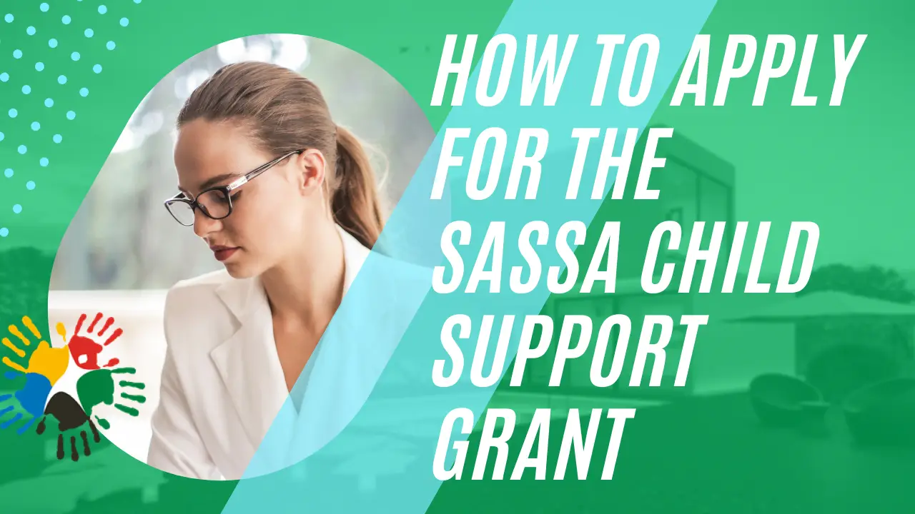 How to Apply for the SASSA Child Support Grant