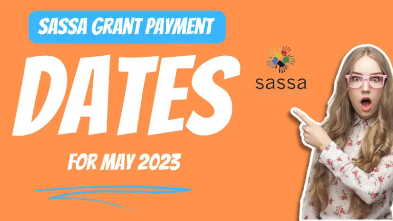 Sassa Grant Payment Dates For May 2023