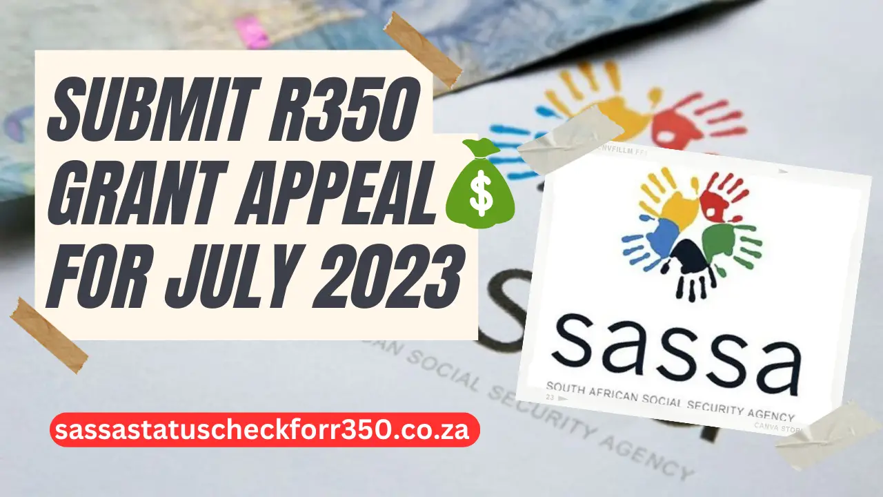 Submit R350 Grant Appeal For July 2023