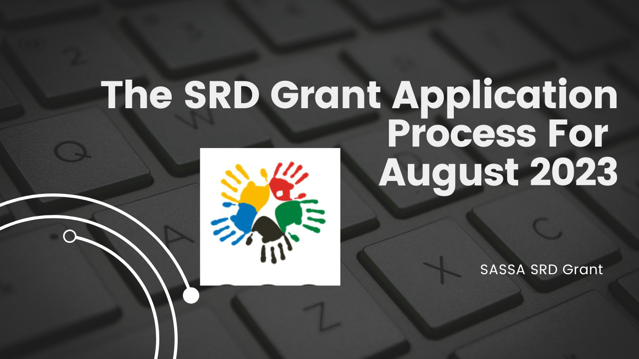 The SRD Grant Application Process For August 2023