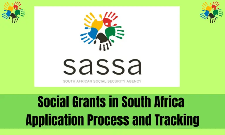 Social Grants in South Africa - Application Process and Tracking